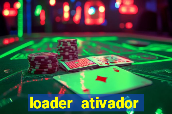 loader ativador windows 7